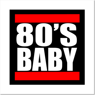 80’s BABY Posters and Art